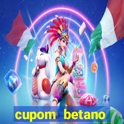 cupom betano rodadas gratis